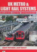 UK Metro & Light Rail Systems including London Underground by PRITCHARD, Robert & YEARSLEY, Alan